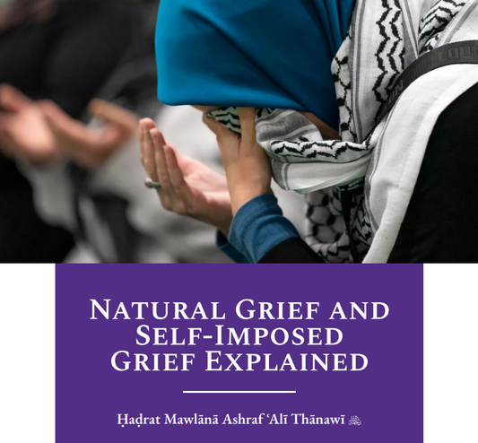 Natural Grief and Self-Imposed Grief Explained