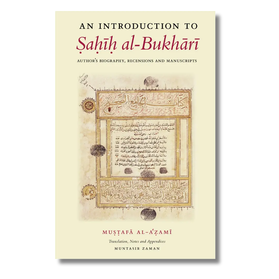 An Introduction to Sahih al-Bukhari