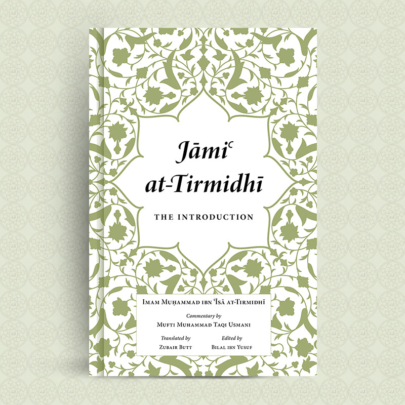 Jāmiʿ at-Tirmidhī - The Introduction