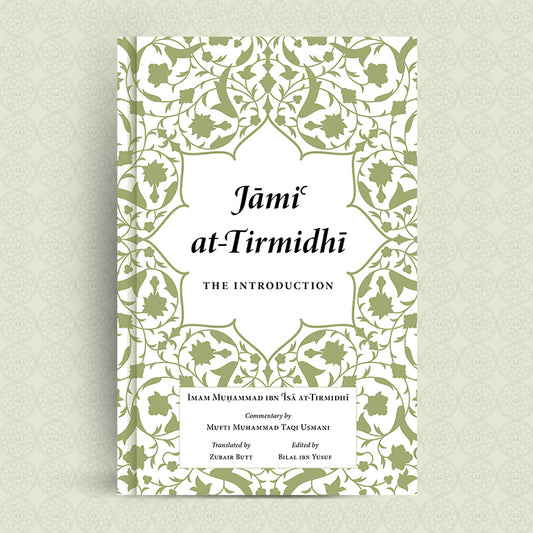 Jāmiʿ at-Tirmidhī - The Introduction