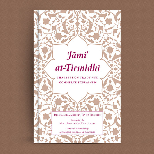 Jami at-Tirmidhi: Chapters on Trade and Commerce Explained