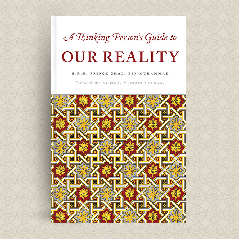 A Thinking Person's Guide to Our Reality