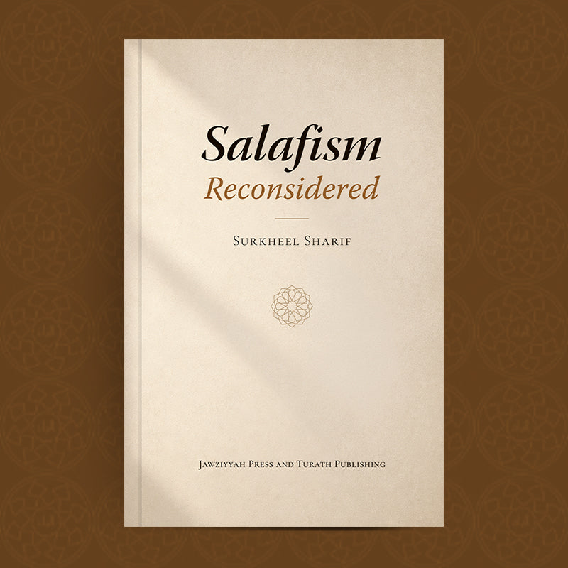 Salafism Reconsidered