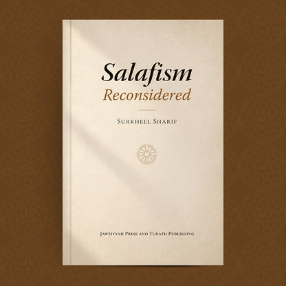 Salafism Reconsidered