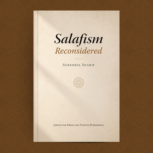 Salafism Reconsidered