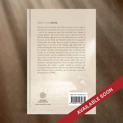 A day in the life of the Beloved ﷺ