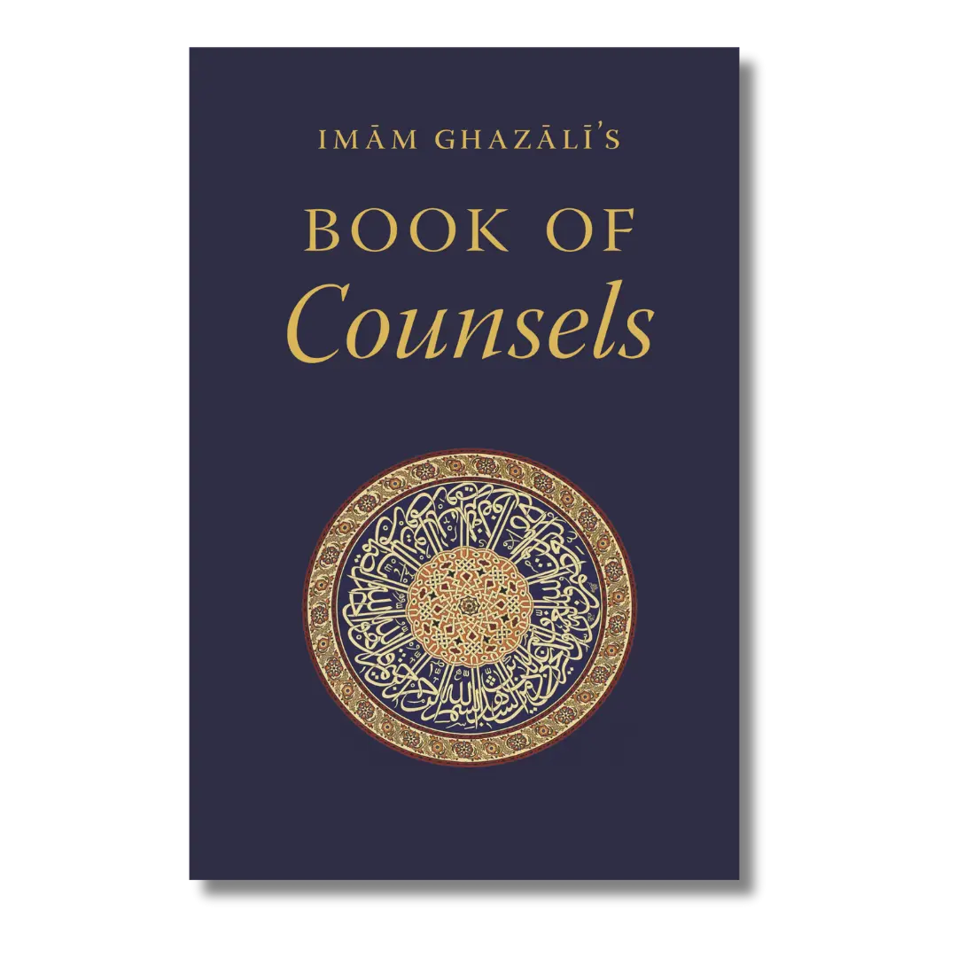 Imam Ghazali's Book of Counsels