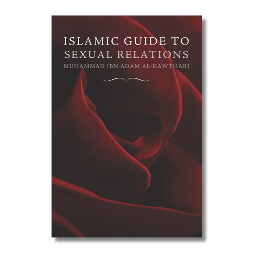 Islamic Guide to Sexual Relations