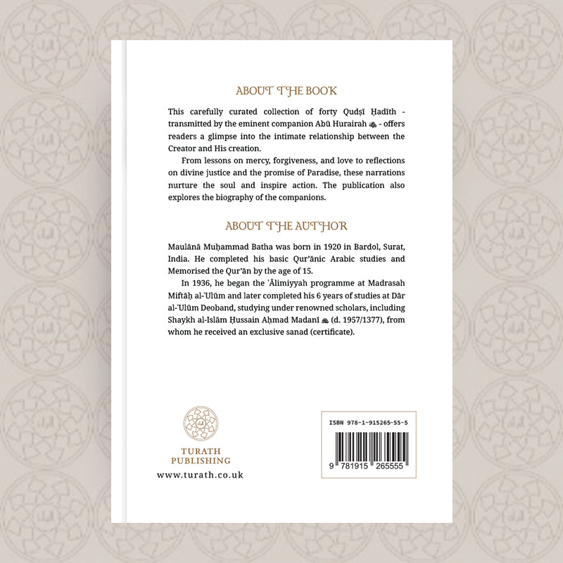 The Forty Sacred Transmissions of Abū Hurayrah رضي الله عنه