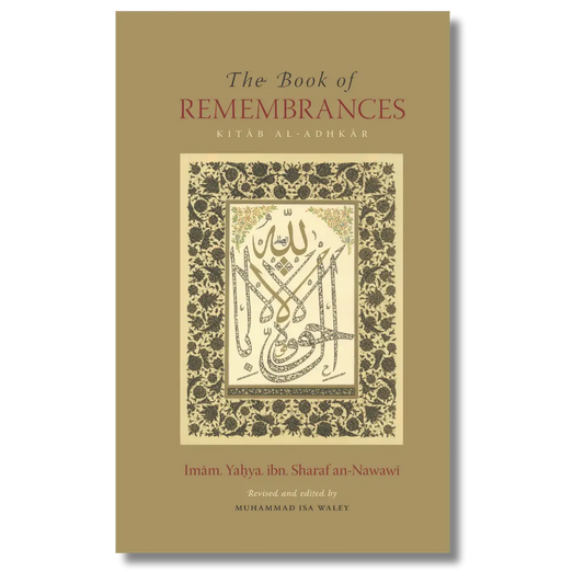 The Book Of Remembrances [Kitab al-Adhkar]