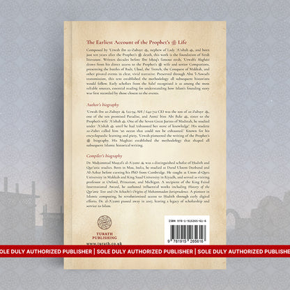 The Earliest Sīrah: The Maghāzī of the Prophet of Allah ﷺ