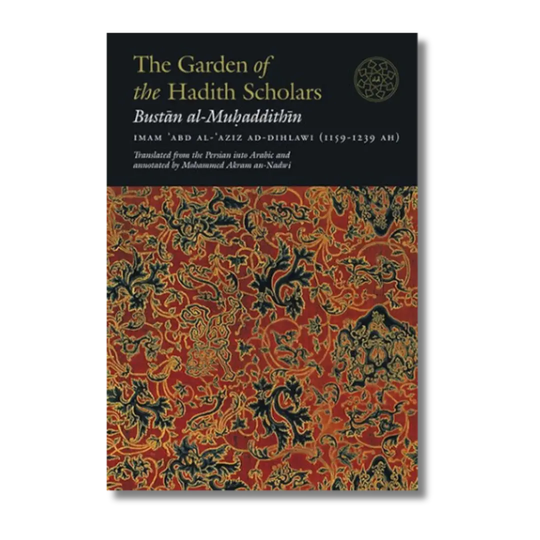 The Garden of the Hadith Scholars