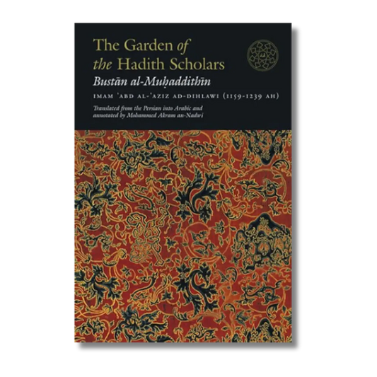 The Garden of the Hadith Scholars