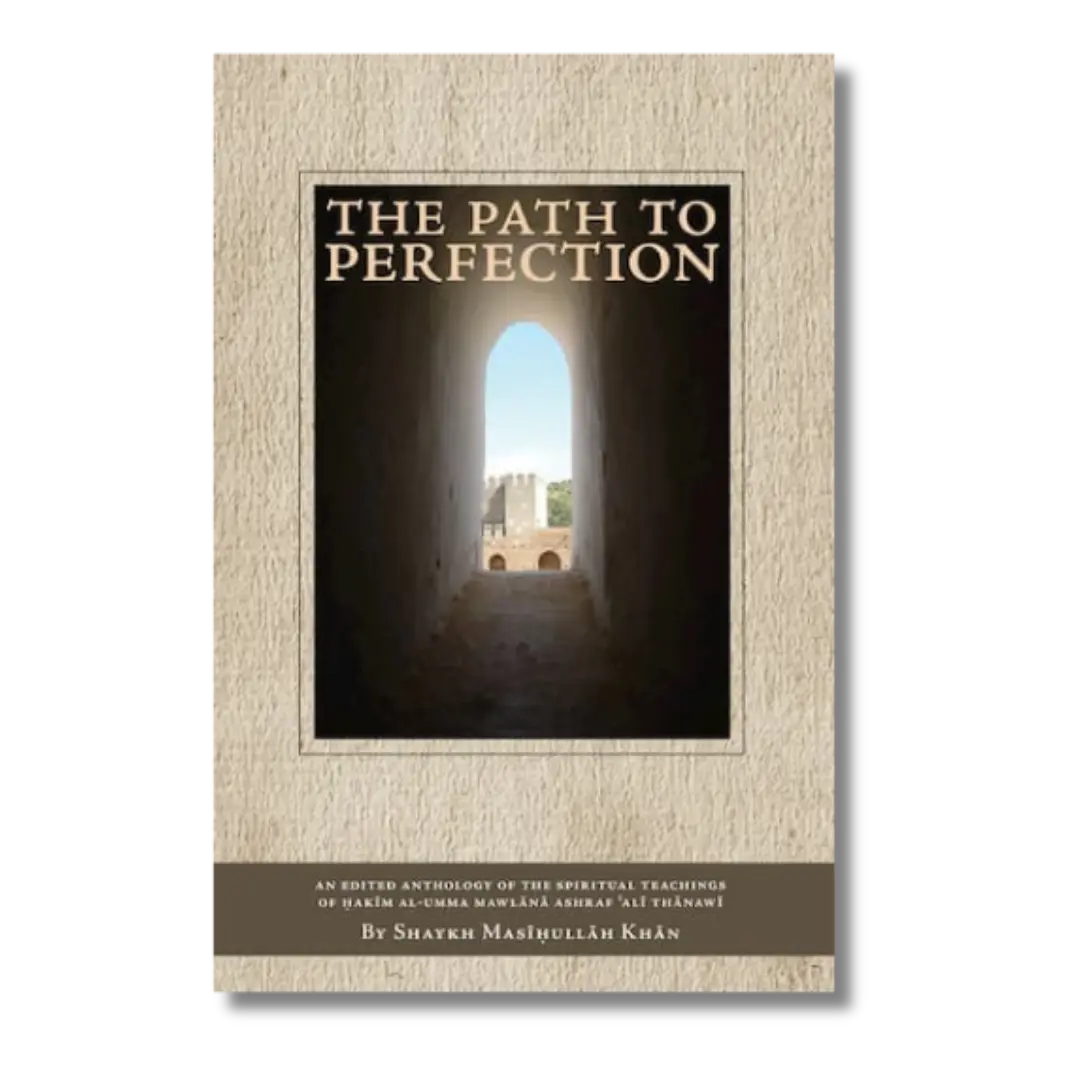 The Path To Perfection - A Spiritual Anthology